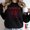 Faith In The Future Red Sun Shirt