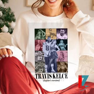 Travis Kelce Ta.y.lor Version's 87 89 13 Shirt