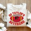 Vintage Go Taylors Boyfriend Sweatshirt Retro Travis Kelce T-Shirt 87 Shirt Kansas City Football Fan Gifts