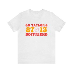 Go Taylor's Boyfriend T Shirt, Tay and Trav, Football, Chiefs, Swifties Who Love Football, Taylor and Travis, Kelce and Swift,