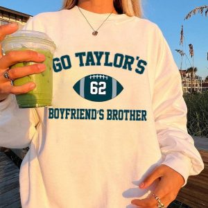 Go Taylor's Boyfriend's Brother Crewneck, Jason Kelce Sweatshirt, Game Day Sweatshirt, Philadelphia Football Sweatshirt, Football Fan Gifts