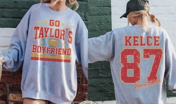 Retro Go Taylors Boyfriend Sweatshirt Vintage Travis Kelce T-Shirt Taylor Football Shirt Fan Gift Gifts Eras Tour