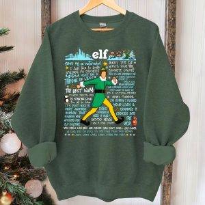 Elf I Know Him Sweatshirt Merry Christmas 2023