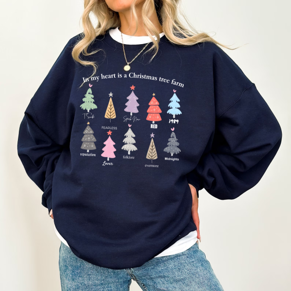 In My Heart Is A Christmas Tree Farm Taylor Swift 1989 Version Sweatshirt Xmas Crew Neck Hoodie Tshirt