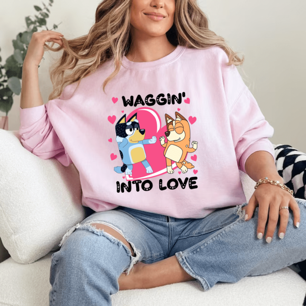 Waggin Into Love Bluey Sweatshirt Hoodie T-Shirt