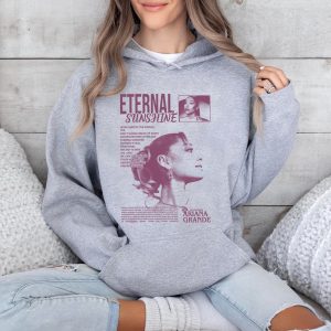 Ariana Grande Art Eternal Tshirt Hoodie Sweatshirt