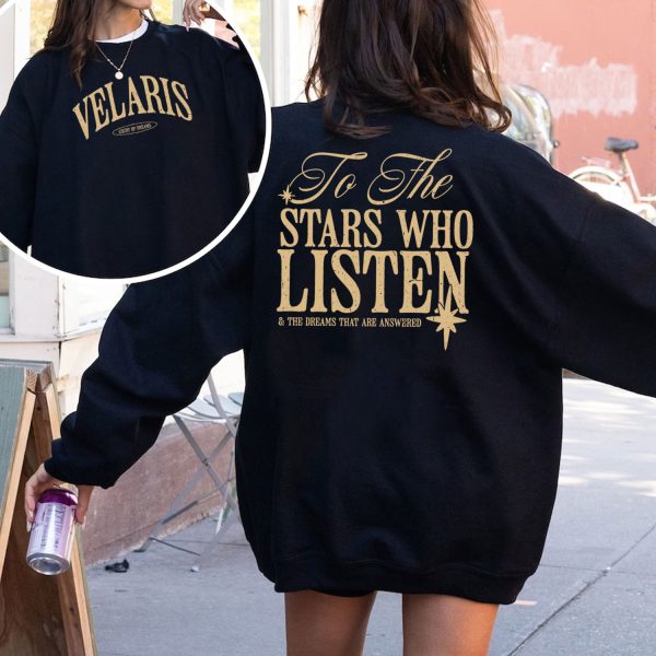 To The Stars Quote 2 Sides Tshirt Hoodie Sweatshirt