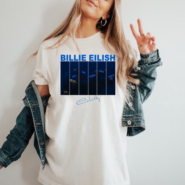 Billie Eilish Hit Me Hard And Soft Tshirt Hoodie Sweatshirt