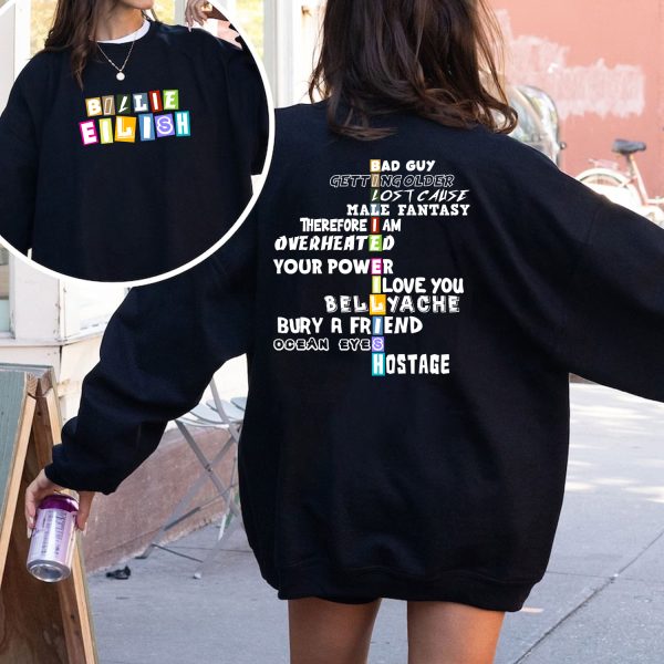 Billie Eilish Songs 2 Sides Tshirt Hoodie Sweatshirt